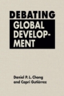 Image for Debating Global Development