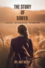 Image for Story of Sonya: Survival, Determination, Retribution