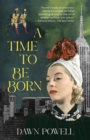 Image for Time to Be Born (Warbler Classics Annotated Edition)