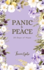 Image for Panic to Peace: 30 Days of Hope