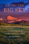 Image for Saving the Big Sky