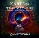 Image for Kareem and the Time Machine: Inventor: Garrett Morgan