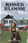 Image for Roses Bloom in June