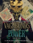 Image for Vagabonds In Power: Volume One