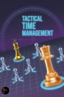 Image for Tactical Time Management