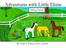 Image for Adventures with Little Eloise: Making Friends