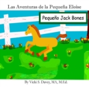 Image for Las Aventuras de la Pequena Eloise: Pequeno Jack Bones