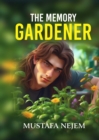 Image for Memory  Gardener