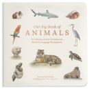 Image for Our Big Book of Animals