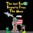 Image for Lost Earth Reports from the Moon