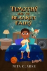 Image for Timothy and the Blanket Fairy
