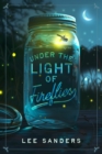 Image for Under the Light of Fireflies
