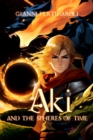 Image for Aki and the Spheres of Time