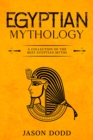Image for Egyptian Mythology: A Collection of the Best Egyptian Myths