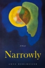 Image for Narrowly