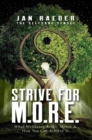 Image for Strive for M.O.R.E.: What Wellbeing Really Means &amp; How You Can Achieve It