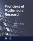 Image for Frontiers of Multimedia Research