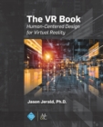 Image for The VR book  : human-centered design for virtual reality