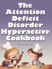 Image for The Attention Deficit Disorder Hyperactive Cookbook : Puzzle Edition
