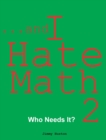 Image for ...and I Hate Math 2