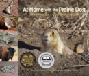 Image for At Home with the Prairie Dog