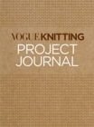 Image for Vogue? Knitting Project Journal