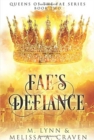 Image for Fae&#39;s Defiance (Queens of the Fae Book 2)