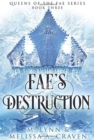 Image for Fae&#39;s Destruction (Queens of the Fae Book 3)