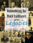 Image for Remembering Our Black Trailblazers and Their Legacies