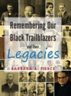 Image for Remembering Our Black Trailblazers and their legacies
