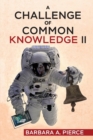 Image for A Challenge of Common Knowledge II