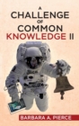 Image for A Challenge of Common Knowledge II