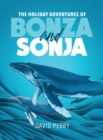 Image for The Holiday Adventures of Bonza and Sonja : The Humpback Whales