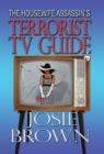Image for The Housewife Assassin&#39;s Terrorist TV Guide : Book 14 - The Housewife Assassin Mystery Series