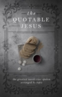 Image for Quotable Jesus