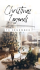 Image for Christmas Legends to Remember
