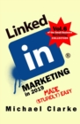 Image for LinkedIn Marketing in 2019 Made (Stupidly) Easy