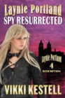 Image for Laynie Portland, Spy Resurrected