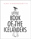 Image for Little Book of the Icelanders: 50 Miniature Essays on the Quirks and Foibles of the Icelandic People