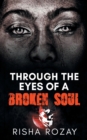 Image for Through The Eyes of a Broken Soul
