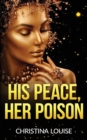 Image for His Peace Her Poison