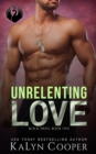 Image for Unrelenting Love
