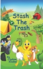 Image for Stash The Trash : Early Decodable Book