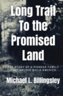 Image for Long Trail To The Promised Land