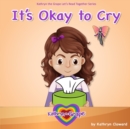 Image for It&#39;s Okay to Cry