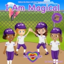 Image for I Am Magical