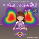 Image for I Am Colorful