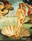 Image for Birth of Venus Daily Planner 2021 : Sandro Botticelli Artsy Year Agenda: January - December 12 Months Artistic Italian Renaissance Painting Pretty Daily Scheduler for Appointments or Monthly Meetings 
