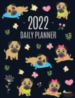 Image for Pug Planner 2022 : Funny Tiny Dog Monthly Agenda January-December Organizer (12 Months) Cute Canine Puppy Pet Scheduler with Flowers &amp; Pretty Pink Hearts