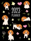 Image for Beagle Planner 2023 : Cute Daily Organizer (12 Months) Pretty Scheduler With Friendly Pooch